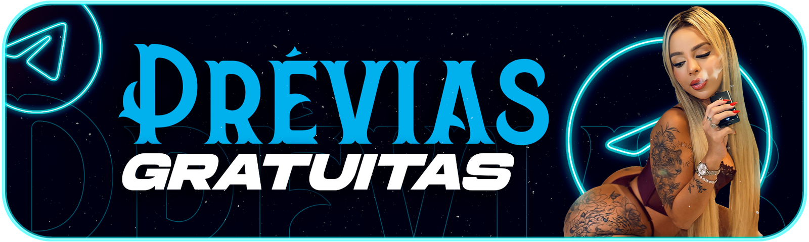 Prévias Gratuitas